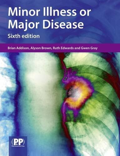 Minor Illness or Major Disease von Pharmaceutical Press